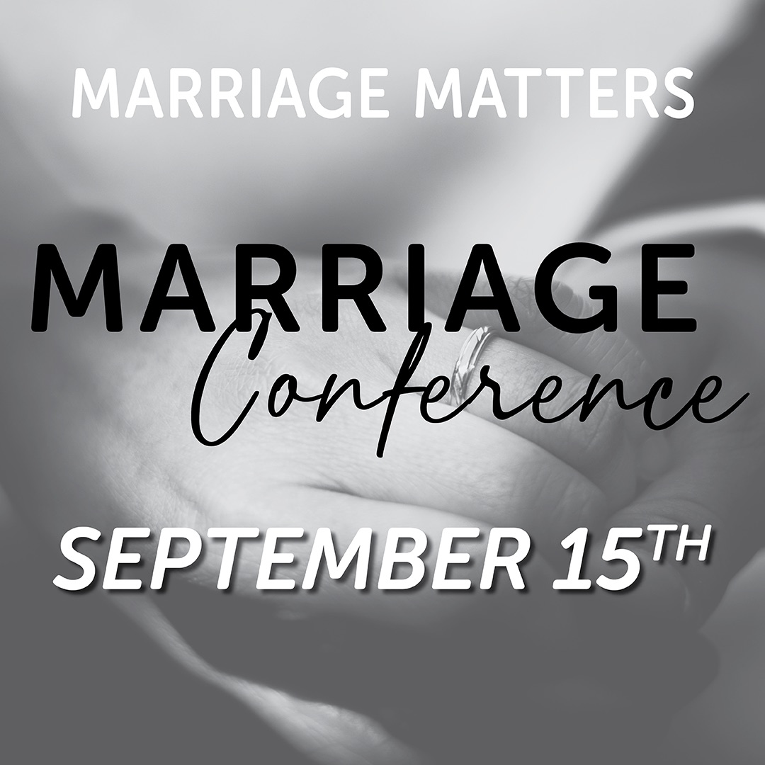 Marriage Conference Sept 15th