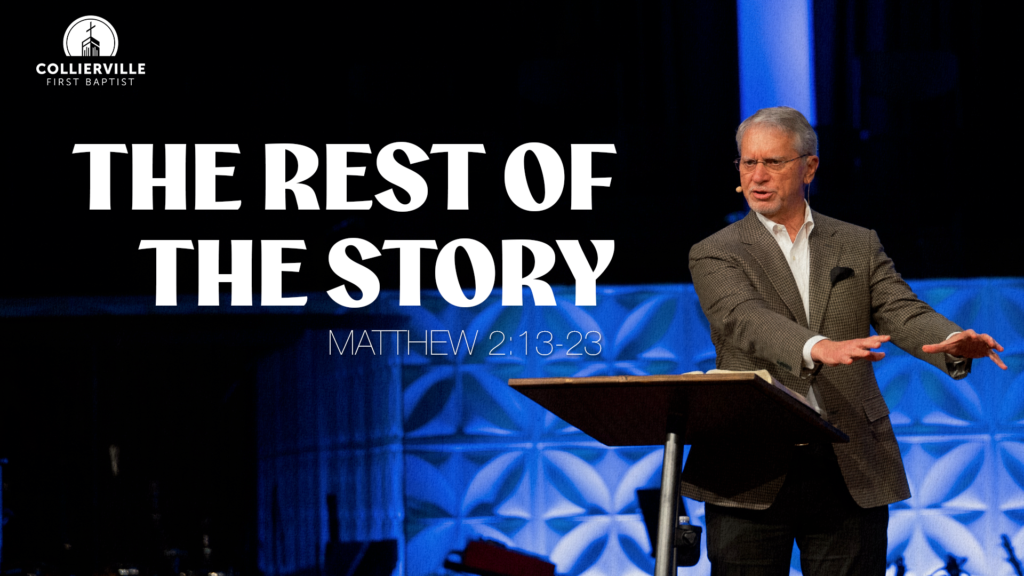 The Rest of the Story | Matthew 2:13-23