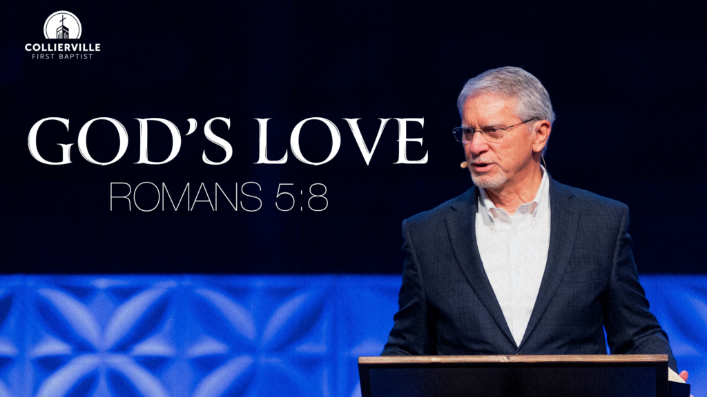 The Lord’s Supper | God’s Love | Romans 5:8