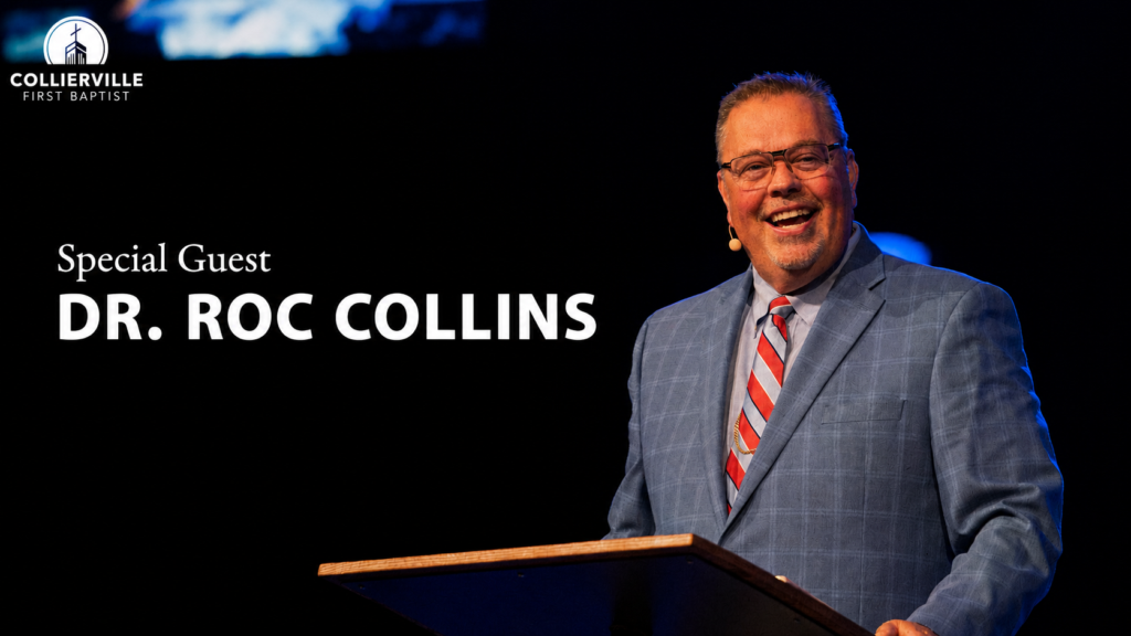 Special Guest Pastor Dr. Roc Collins